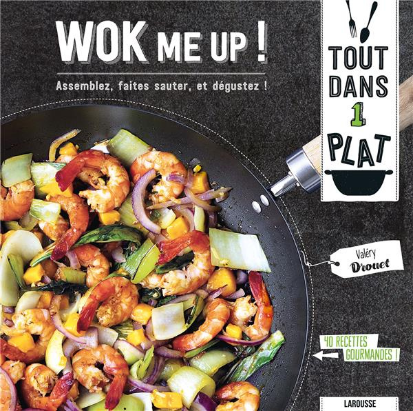 Wok me up !. Assemblez, faites sauter, et dégustez !