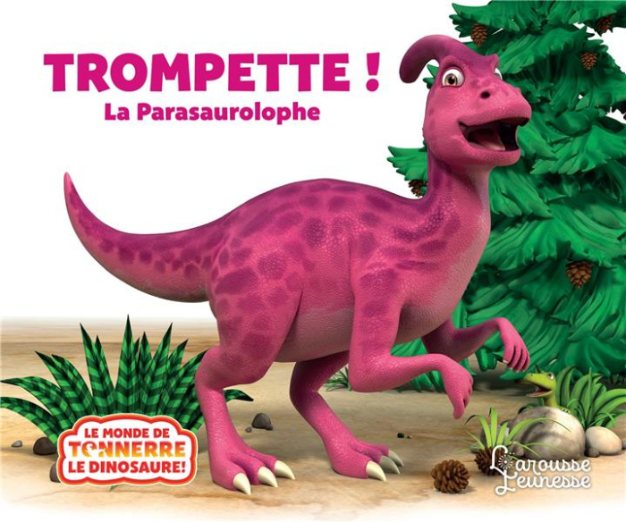 Trompette ! La Parasaurolophe
