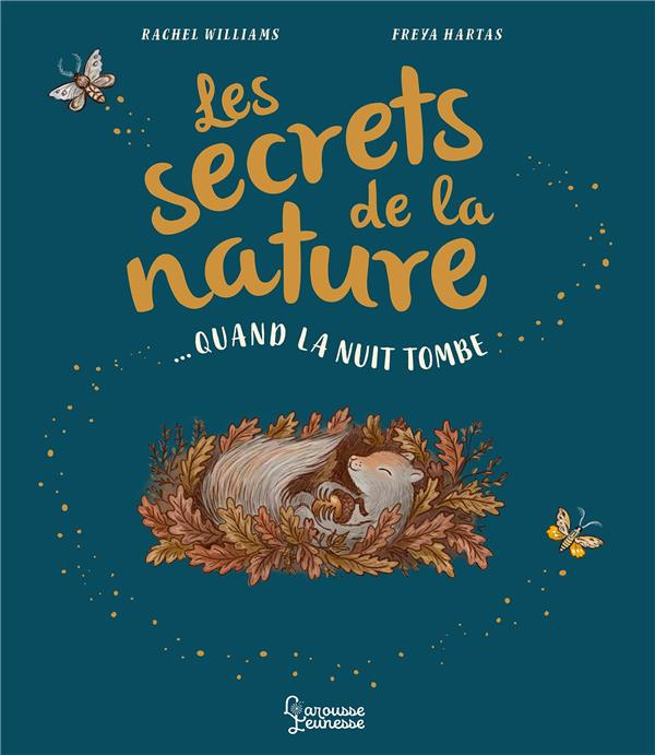 Les secrets de la nature... quand la nuit tombe