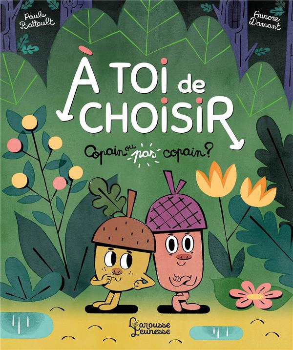 Copain ou pas copain ? A toi de choisir