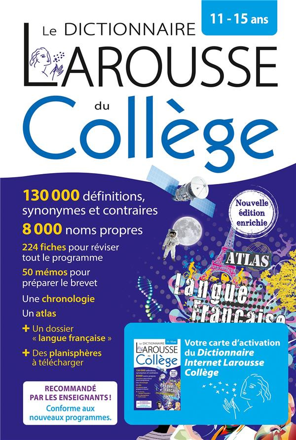 Dictionnaire Larousse du collège bimédia. Avec 1 carte d'activation du Dictionnaire Internet Larouss