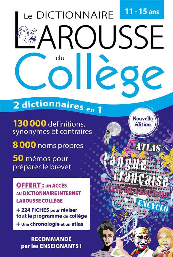 Le Dictionnaire Larousse du collège. edition 2023