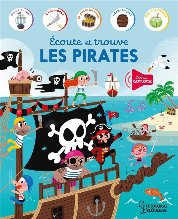 ECOUTE ET TROUVE LES PIRATES