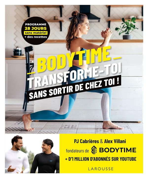Bodytime. Transforme-toi sans sortir de chez toi !
