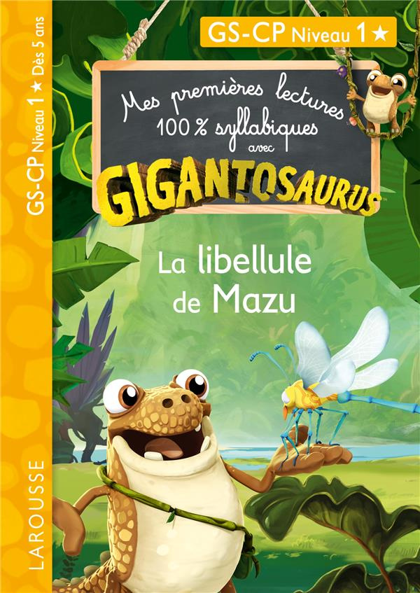 La libellule de Mazu. GS-CP Niveau 1