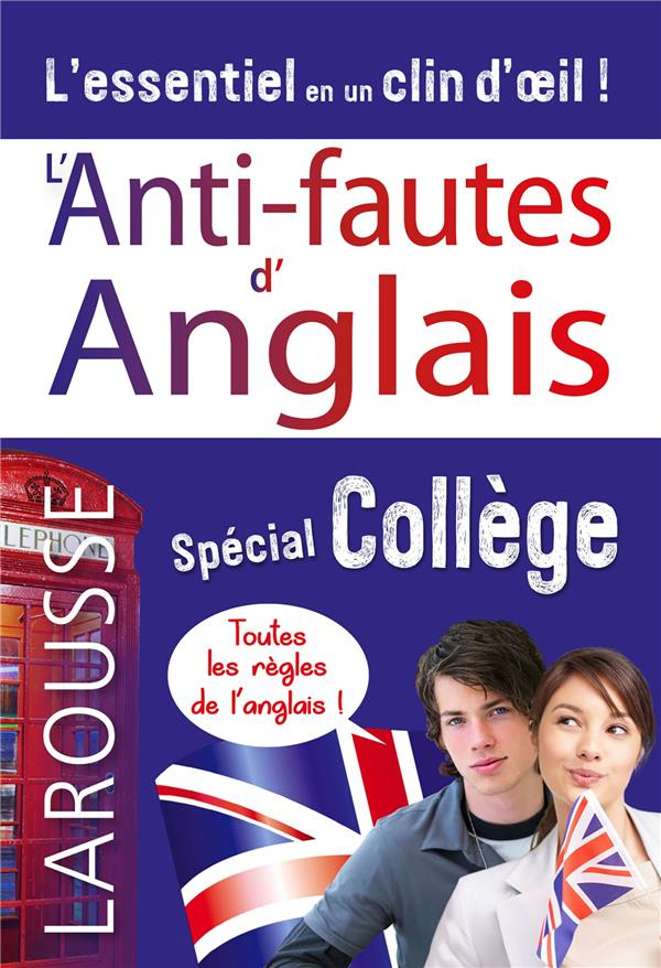 L'Anti-fautes d'Anglais. Spécial Collège