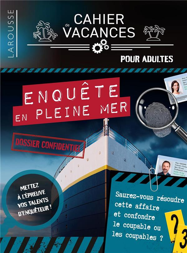 Enquête en pleine mer
