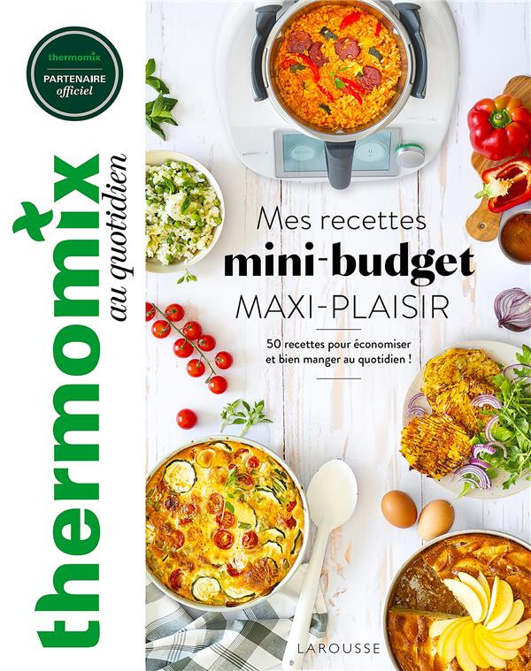 Mes recettes mini-budget maxi plaisir !