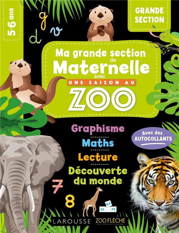 Ma grande section de maternelle avec une saison au zoo