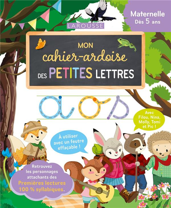 Mon cahier-ardoise des petites lettres. Maternelle