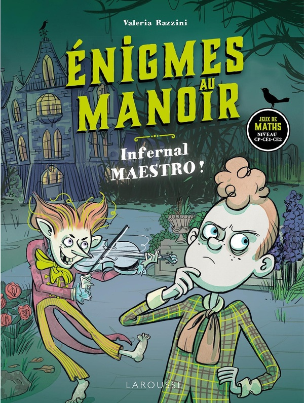 Enigmes au manoir. Infernal maestro !