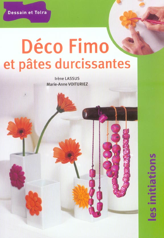 DECO FIMO ET PATES DURCISSANTES
