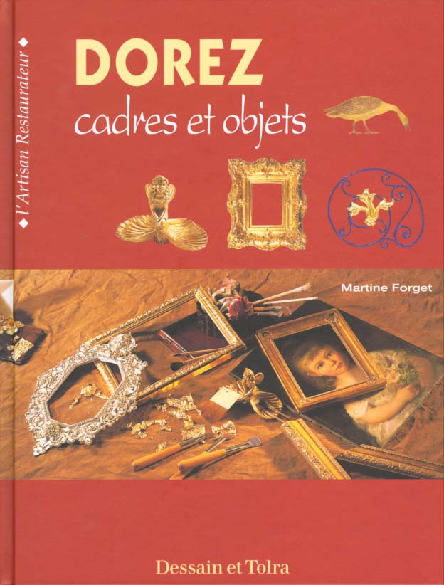 DOREZ CADRES ET OBJETS