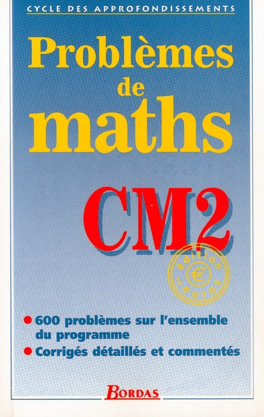 Problèmes de maths CM2. Cycle des approfondissements
