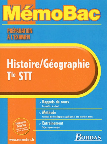 Histoire-Géographie Terminale STT. Préparation à l'examen