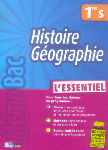 Histoire-géographie 1e S. L'essentiel