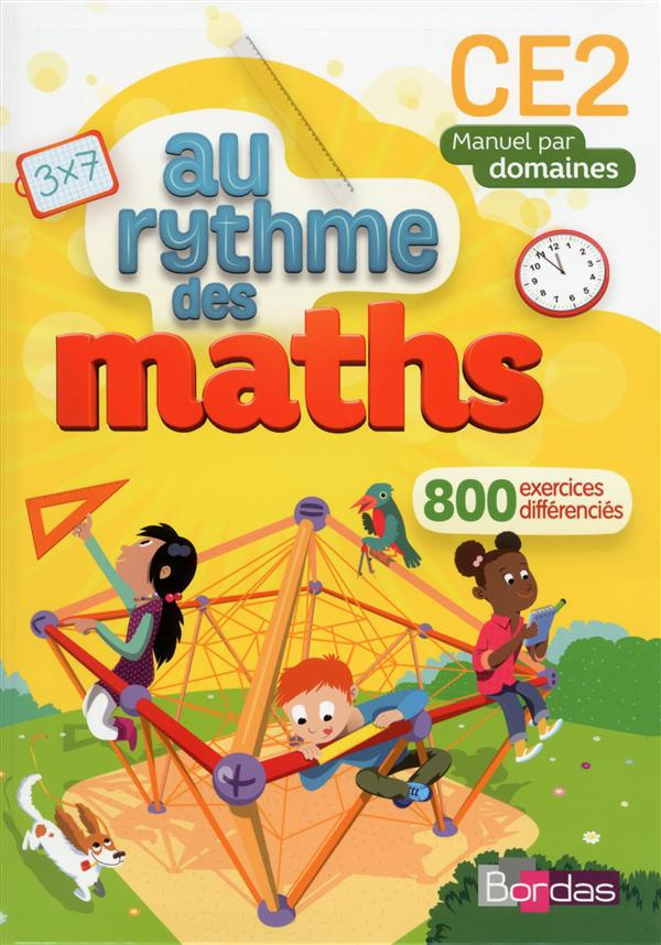 Mathématiques CE2 Cycle 2 Au rythme des maths. Manuel par domaines