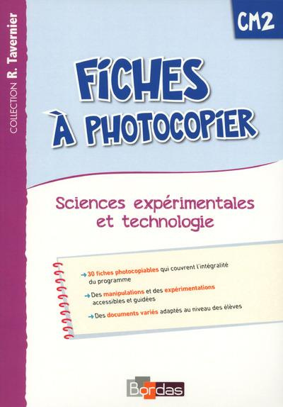 Fiches à photocopier Sciences expérimentales et technologie CM2