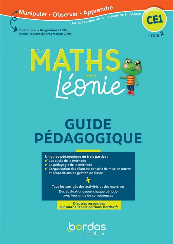 Les maths avec Léonie CE1. Guide pédagogique, Edition 2020