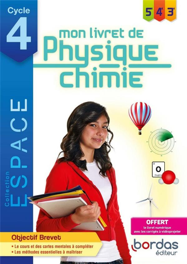 Physique Chimie 5e 4e 3e Cycle 4 Espace. Mon livret de Physique Chimie, Edition 2020