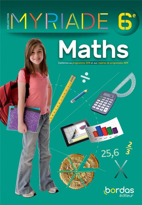 Maths 6e Myriade. Edition 2021
