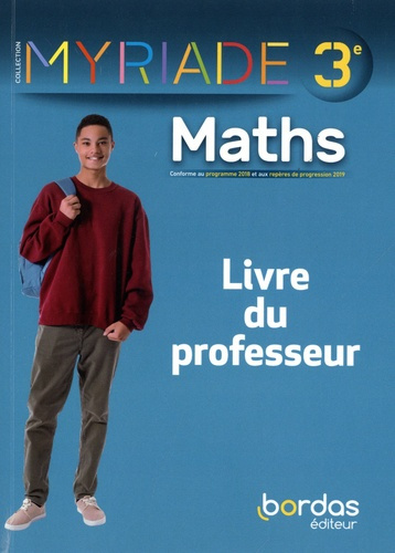 Maths 3e Myriade. Livre du professeur, Edition 2021
