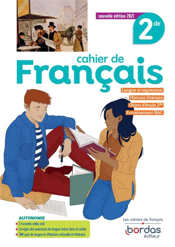 Cahier de Français 2de. Edition 2021