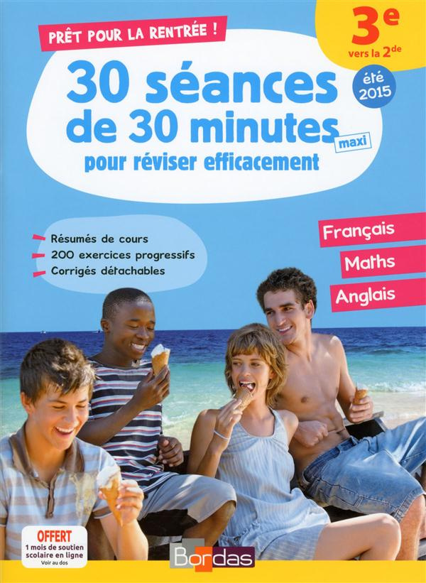 30 séances de 30 minutes pour réviser efficacement, 3e vers la 2de