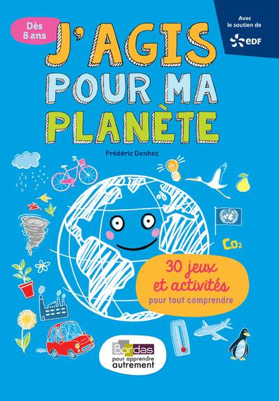 J'agis pour ma planète