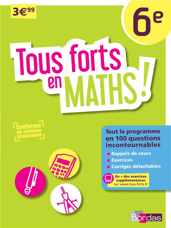 Tous forts en Maths ! 6e . Edition 2016