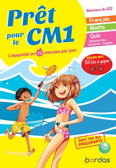 Prêt pour le CM1. L'essentiel en 15 minutes par jour, Edition 2019