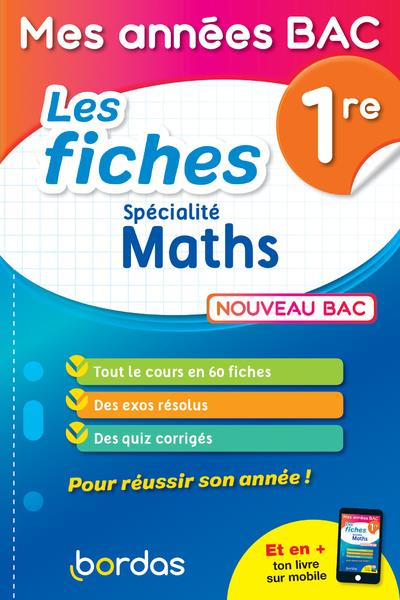 Spécialité maths 1re. Les fiches