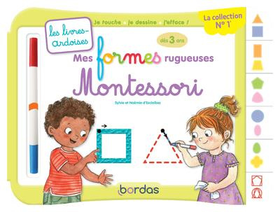Mes formes rugueuses Montessori. Avec un feutre effaçable