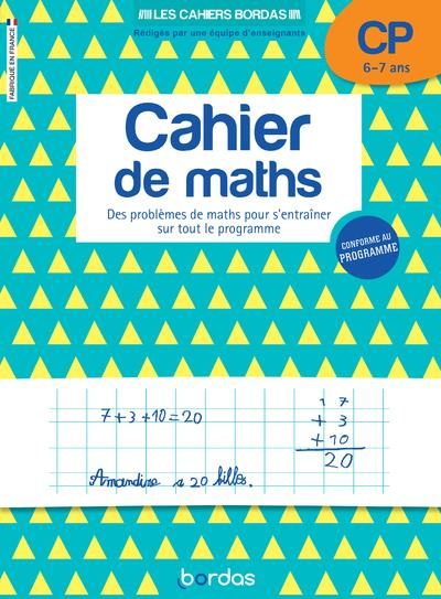 Cahier de maths CP. Des problèmes de maths pour s'entraîner sur tout le programme