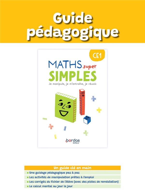 Maths super simples CE1. Guide pédagogique, Edition 2023