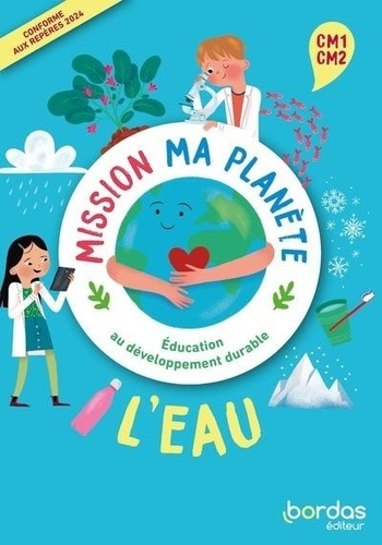 L'eau CM1-CM2. Edition 2024