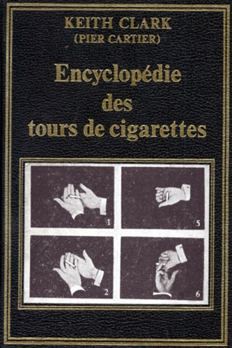 ENCYCLOPEDIE DES TOURS DE CIGARETTES. (1958).