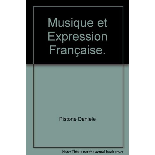 MUSIQUE ET EXPRESSION FRANCAISE.