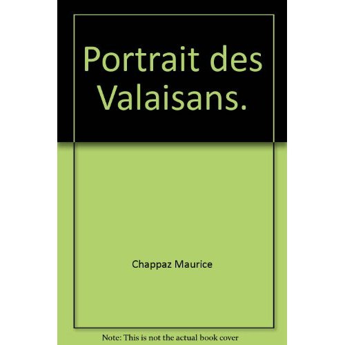 PORTRAIT DES VALAISANS.