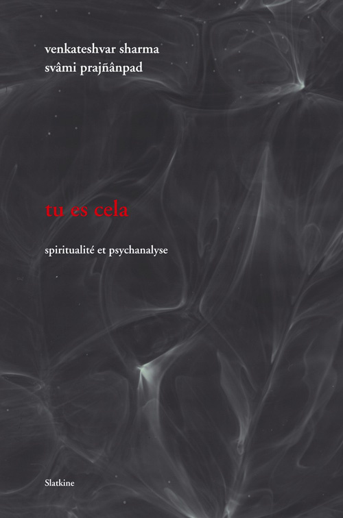 TU ES CELA. SPIRITUALITE ET PSYCHANALYSE