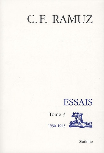 OEUVRES COMPLETES.ESSAIS T3. 1936-1943