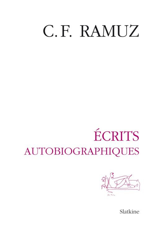 OEUVRES COMPLETES 18. ECRITS AUTOBIOGRAPHIQUES
