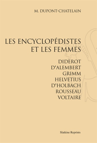 LES ENCYCLOPEDISTES ET LES FEMMES
