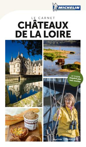 Châteaux de la Loire - Le carnet