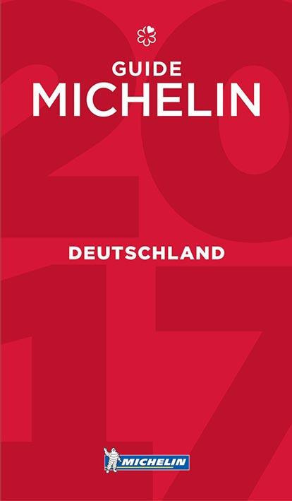 Le Guide Rouge Michelin - Allemagne Deutschland 2017