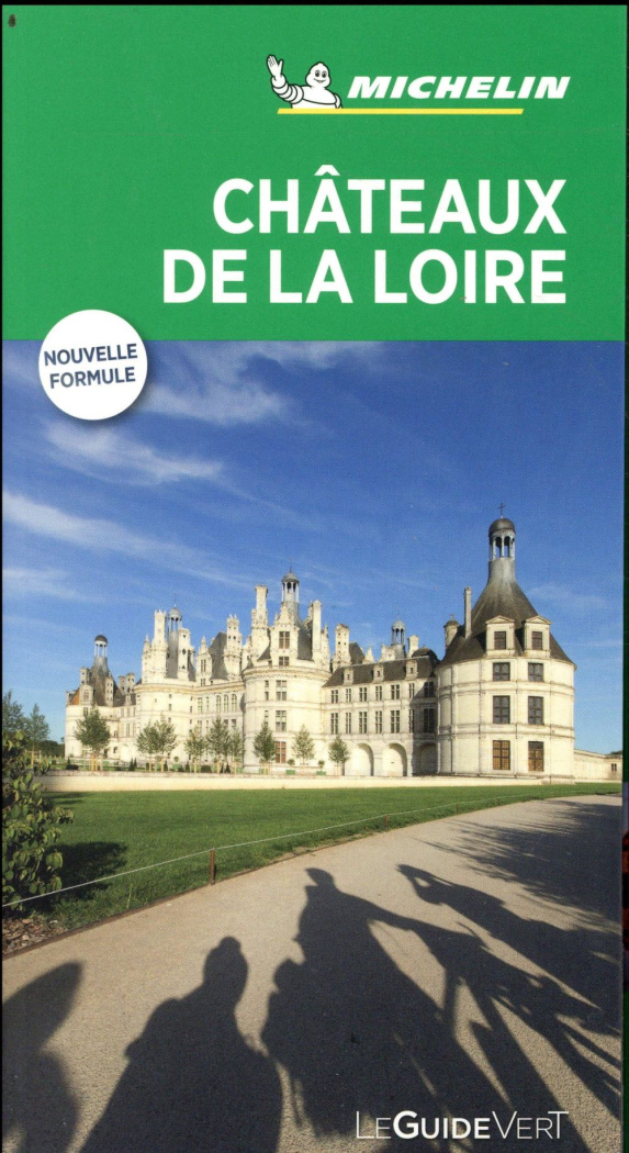 Châteaux de la Loire - Guide Vert