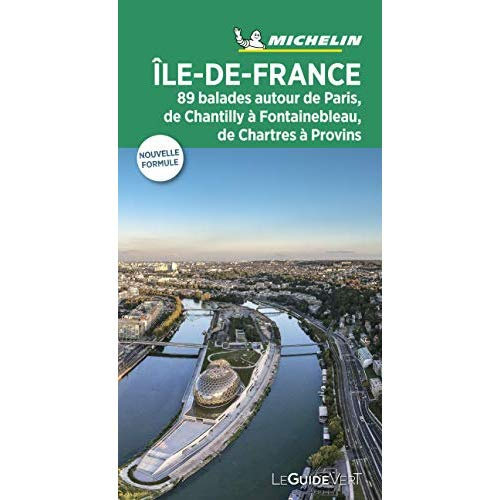 Ile de France - Guide Vert