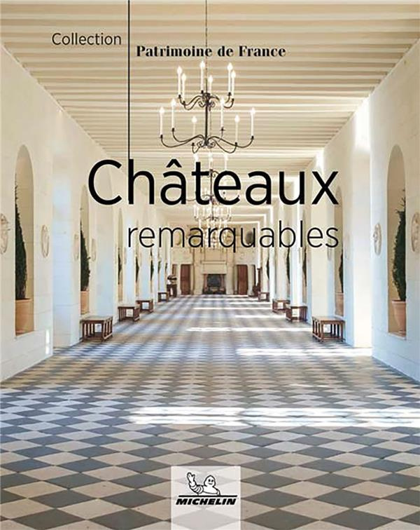 Châteaux remaquables
