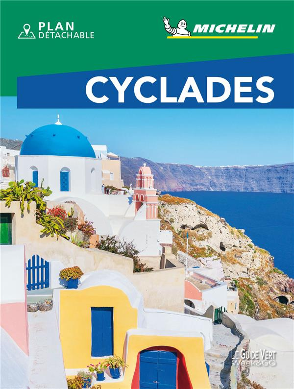 Cyclades. Edition 2021. Avec 1 Plan détachable