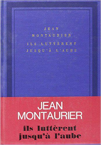 ILS LUTTERENT JUSQU'A L'AUBE